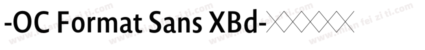 -OC Format Sans XBd字体转换